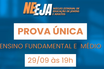 A Prova Unificada do NEEJA acontece no dia 29 de setembro 