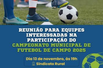 Reunião com as equipes interessadas na participação do Campeonato Municipal de Campo 2025