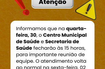 Centro Municipal de Saúde e Secretaria de Saúde terão atendimento interrompido nesta quarta-feira, 30
