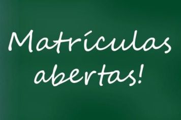Encerra amanhã o período para matrículas e rematrículas na rede municipal de ensino