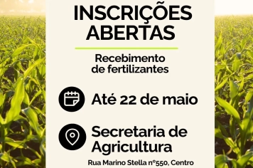 Inscrições abertas para o programa de recebimento de fertilizantes 