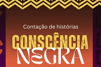 Atividade de Contação de História – Consciência Negra