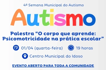 Semana do Autismo promove palestra sobre psicomotricidade