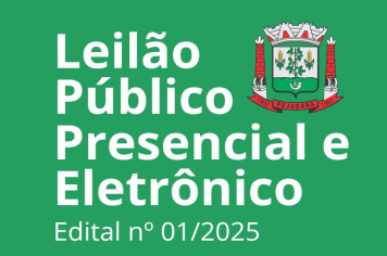 Administração Municipal realiza Leilão Público de Bens Inservíveis