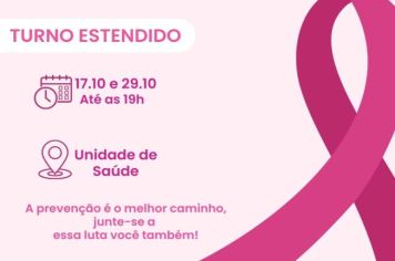 Amanhã tem turno estendido do Outubro Rosa