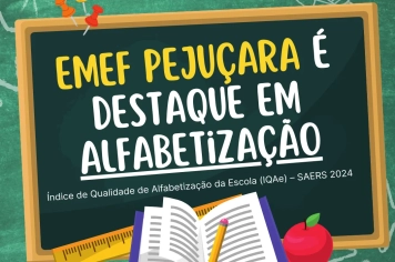 Avaliação estadual de alfabetização reconhece desempenho da Escola Municipal Pejuçara