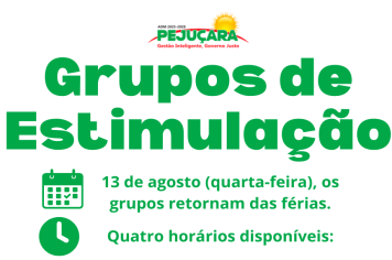 Os grupos de Estimulação retornam das férias nesta quarta-feira (11)