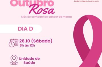 Amanhã tem DIA D do Outubro Rosa