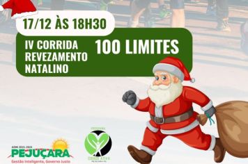 IV Corrida de Revezamaento Natalino do 100 limites