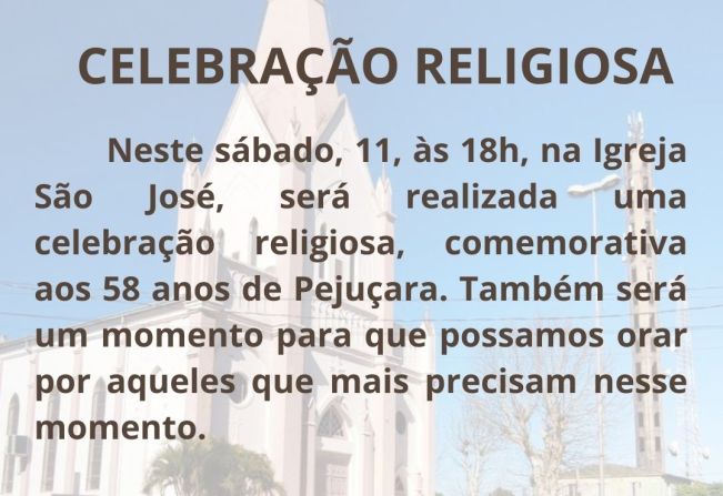 Homenagem aos 58 anos de Pejuçara: Celebração religiosa será realizada neste sábado