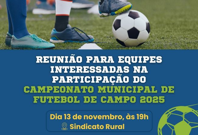 Reunião com as equipes interessadas na participação do Campeonato Municipal de Campo 2025