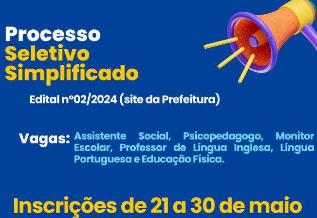 Processo Seletivo Simplificado: Inscrições abertas a partir de amanhã