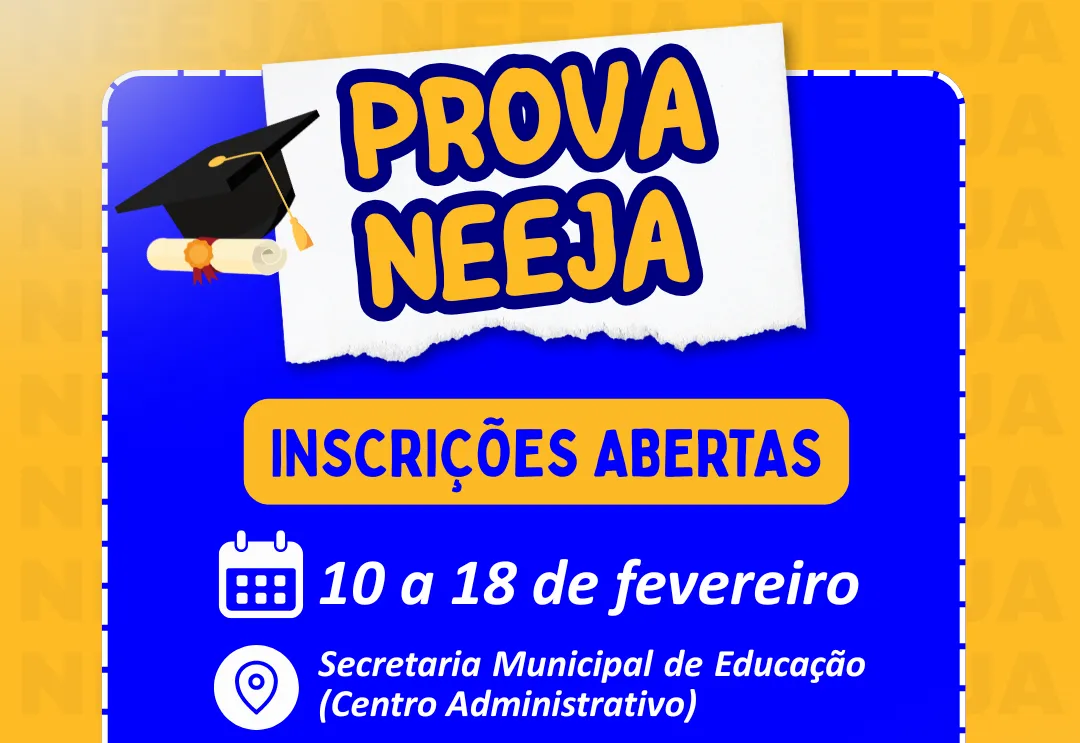 Prova Unificada do NEEJA tem inscrições de 10 a 18 de fevereiro