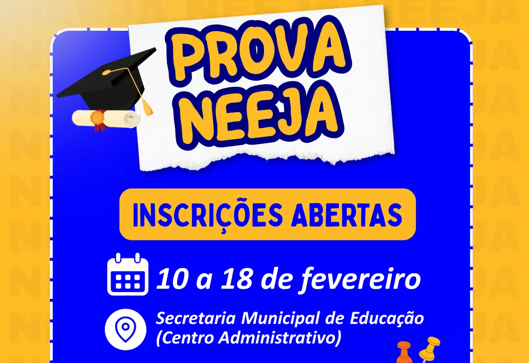 Prova Unificada do NEEJA tem inscrições de 10 a 18 de fevereiro