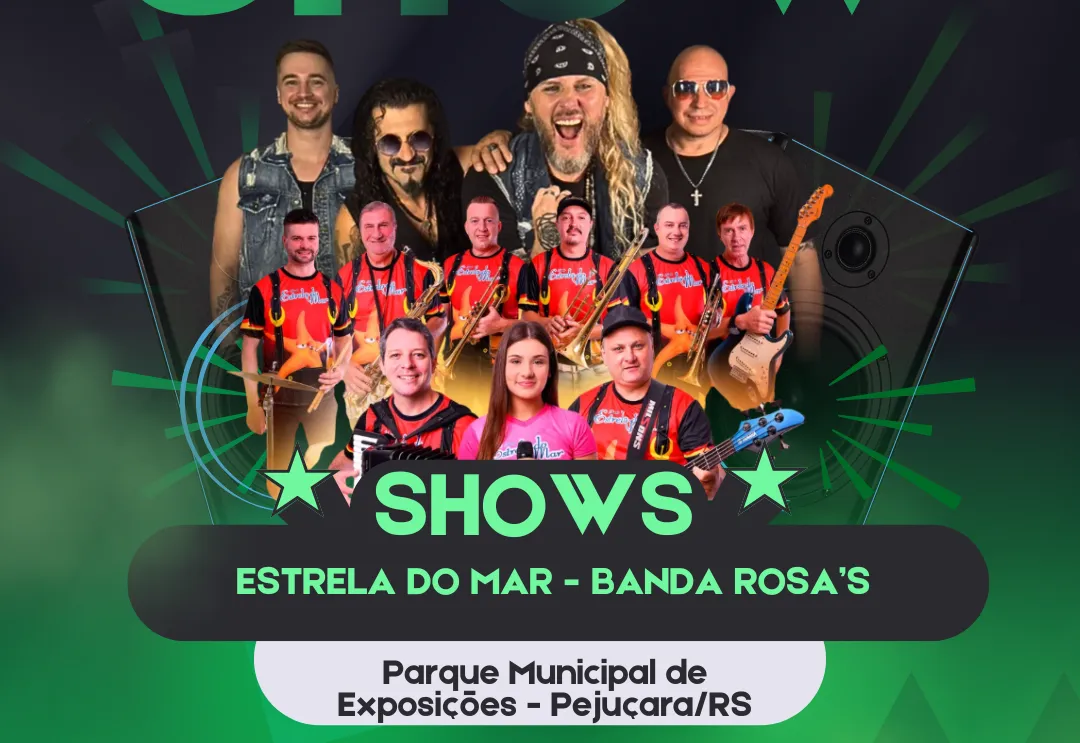10ª Expofeira de Pejuçara - Show com Estrela do Mar e Banda Rosas’s