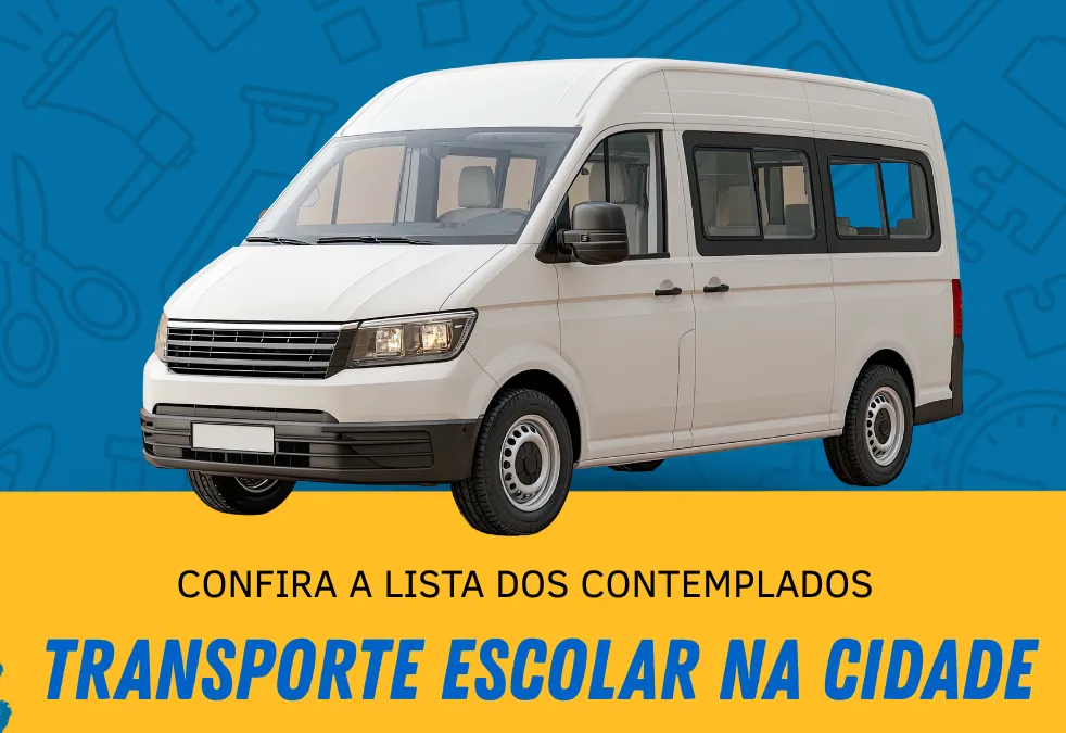 Lista de alunos contemplados com o TRANSPORTE ESCOLAR no CIDADE 