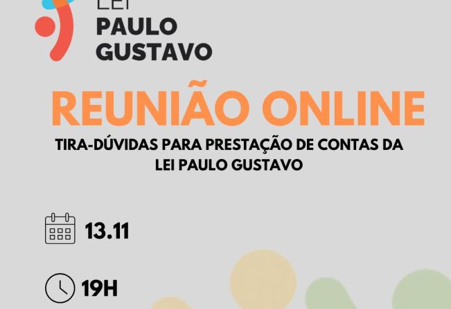 Reunião online sobre a Lei Paulo Gustavo