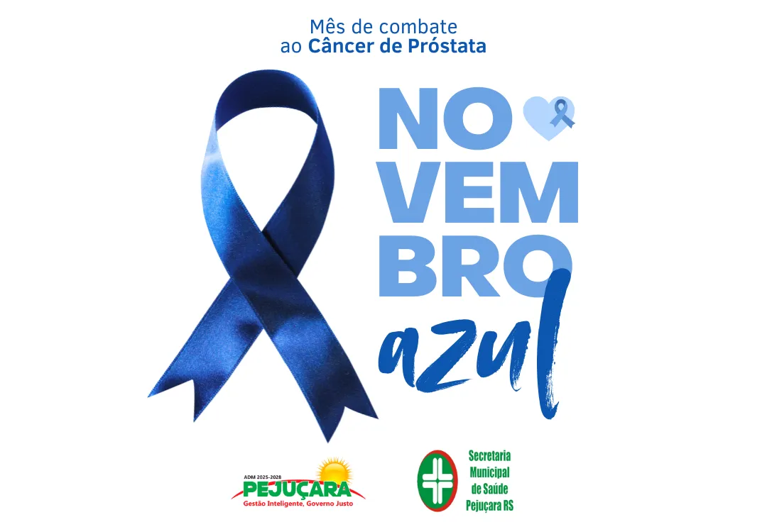 Novembro Azul — Mês de combate ao câncer de próstata.