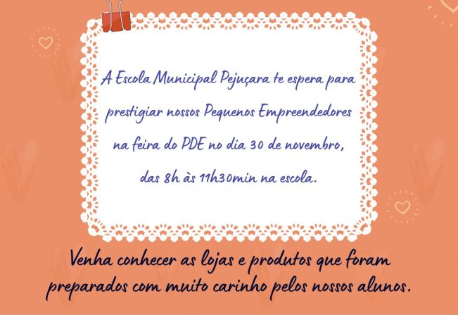 Escola Municipal Pejuçara realizará Feira do PDE no dia 30 de novembro