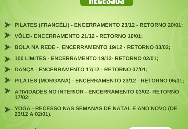 Recessos das atividades do Programa Cidade Ativa