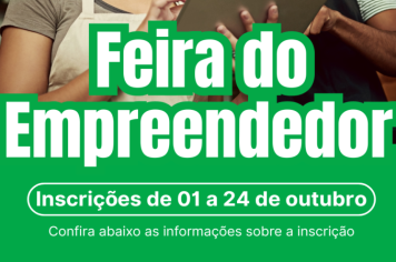 Inscrições para a Feira do Empreendedor 2025 encerram hoje, 24 de outubro (sexta-feira)
