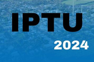 Programa Pague em dia seu IPTU!Até hoje!