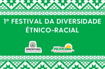 Participe do 1º Festival da Diversidade Étnico-Racial
