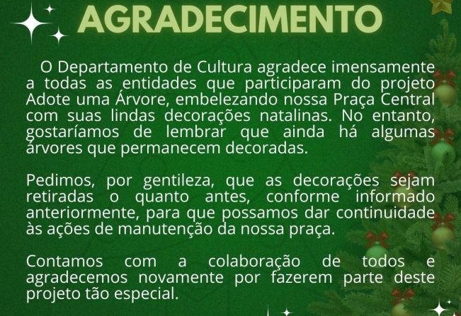 Atenção para a retirada dos enfeites natalinos